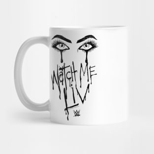 Liv Morgan Watch Me Dripping Eyes Mug